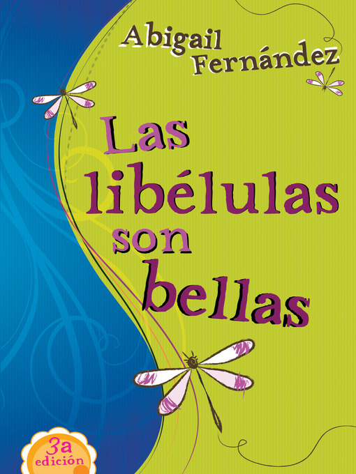 Title details for Las libelulas son bellas by Abigail Fernandez - Available